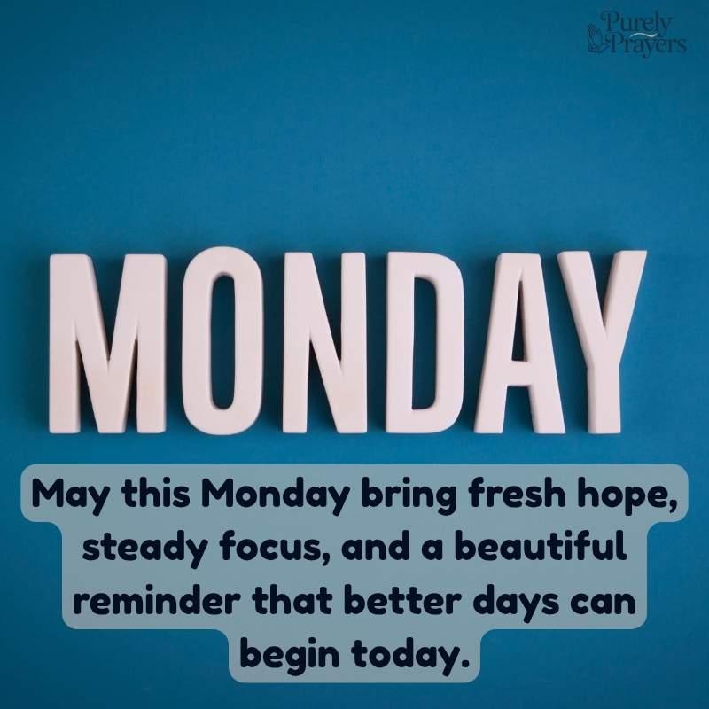 Positive Monday Blessings for the New Week