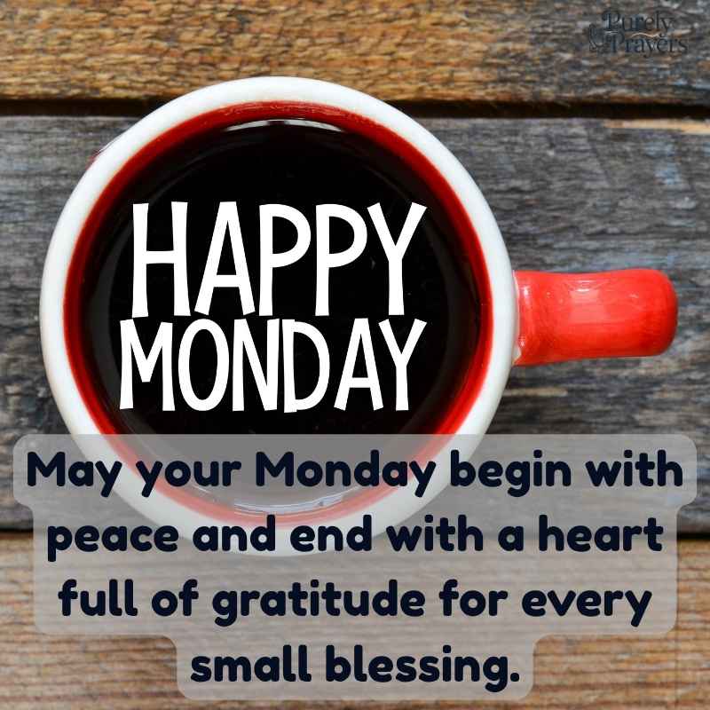Short Monday Blessings for Quick Sharing