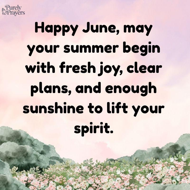 Start Your Summer Right With Happy June Messages