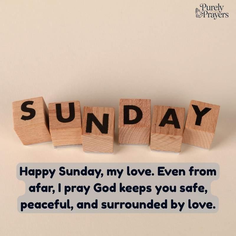 Sunday Prayer Message for My Love Far Away