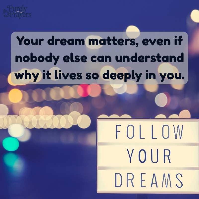 Your Dreams Matter Quotes for Self-Belief