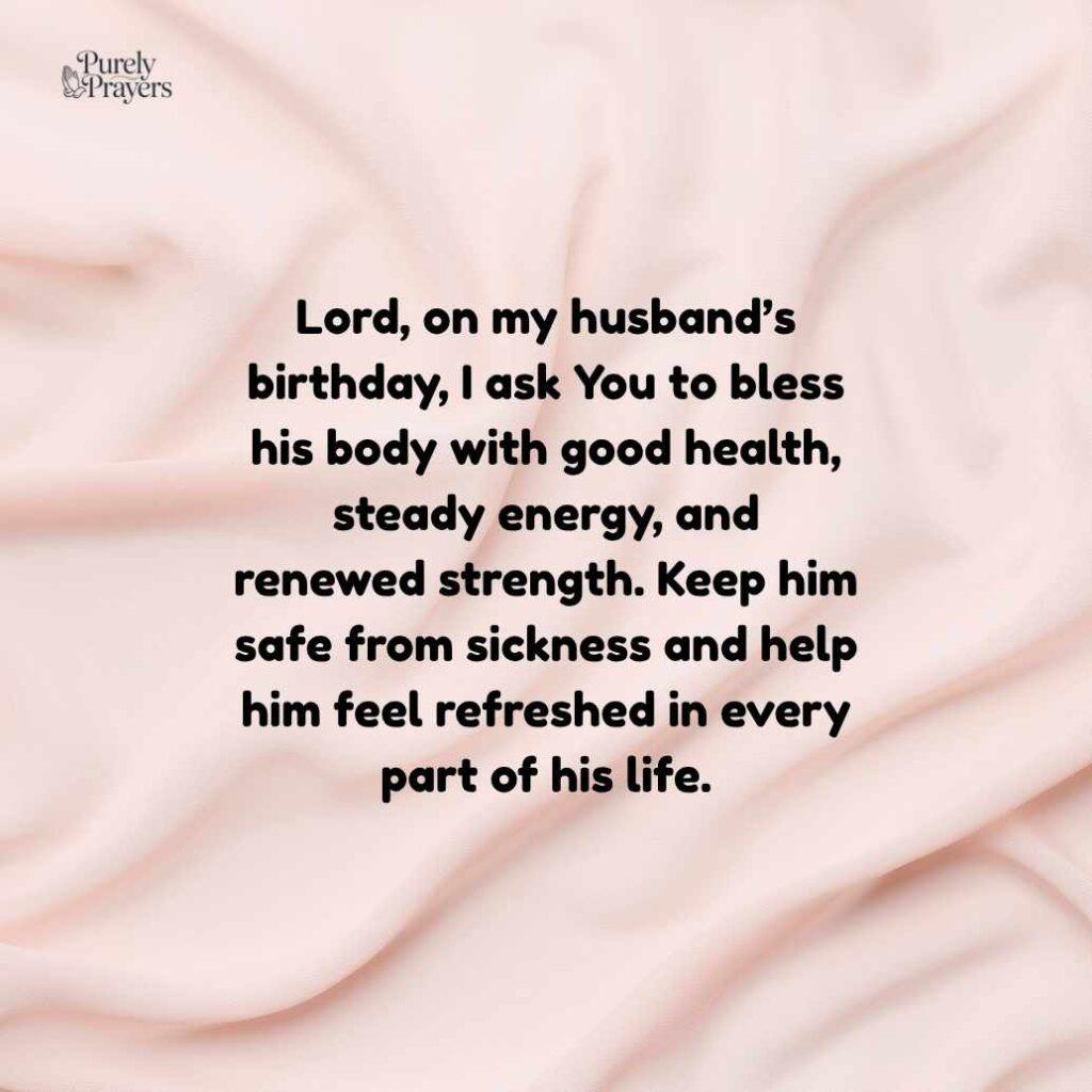 Birthday Prayer for My Husband’s Health and Strength