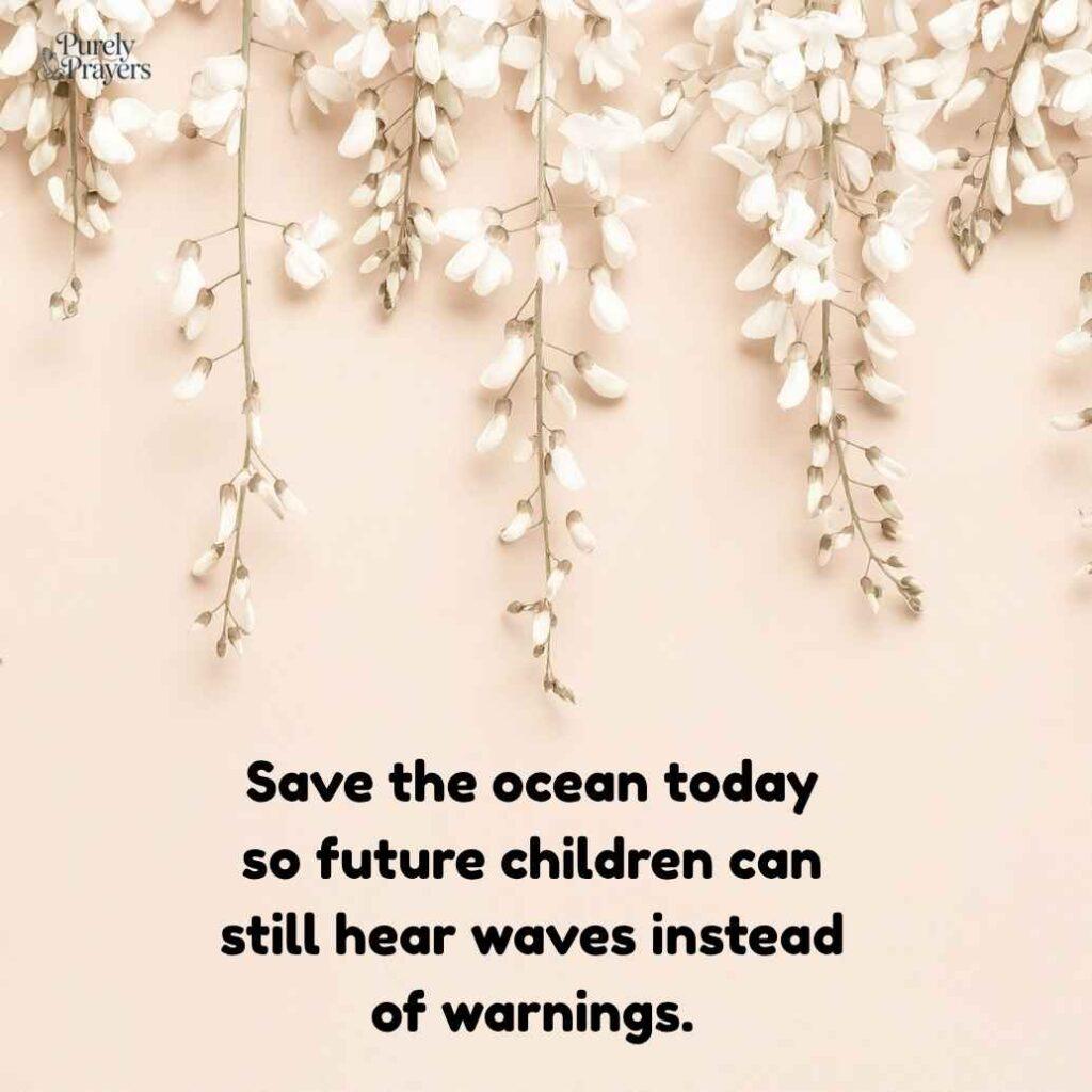 Save the Ocean Quotes Short for Posters and Social Media